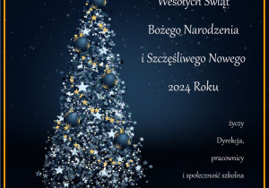 Wesołych Świąt Bożego Narodzenia i Szczęśliwego Nowego 2024 Roku życzy Dyrekcja, pracownicy i społeczność szkolna Zespołu Szkół Nr 1 w Głownie; 22 grudnia 2023 roku